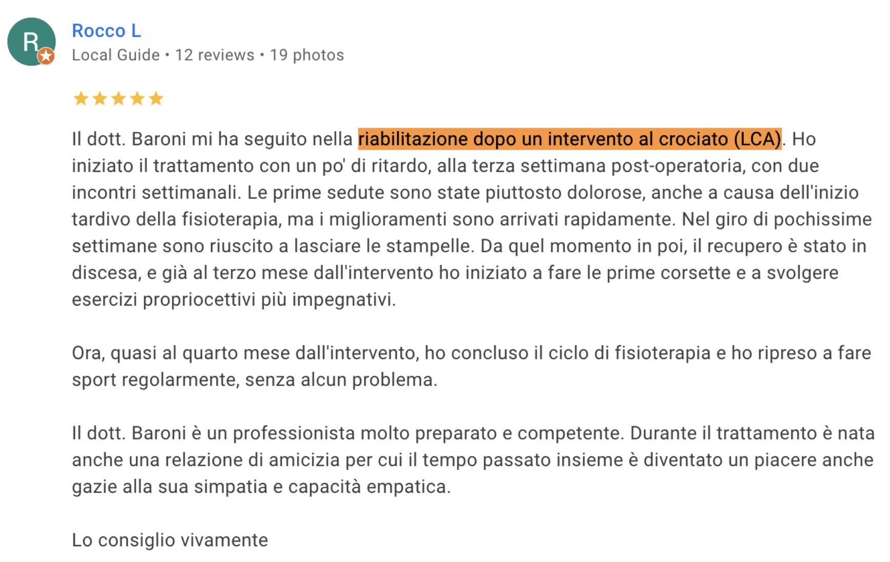recensioni pazienti dottore Guido Baroni in merito al trattamento per la lesione del crociato